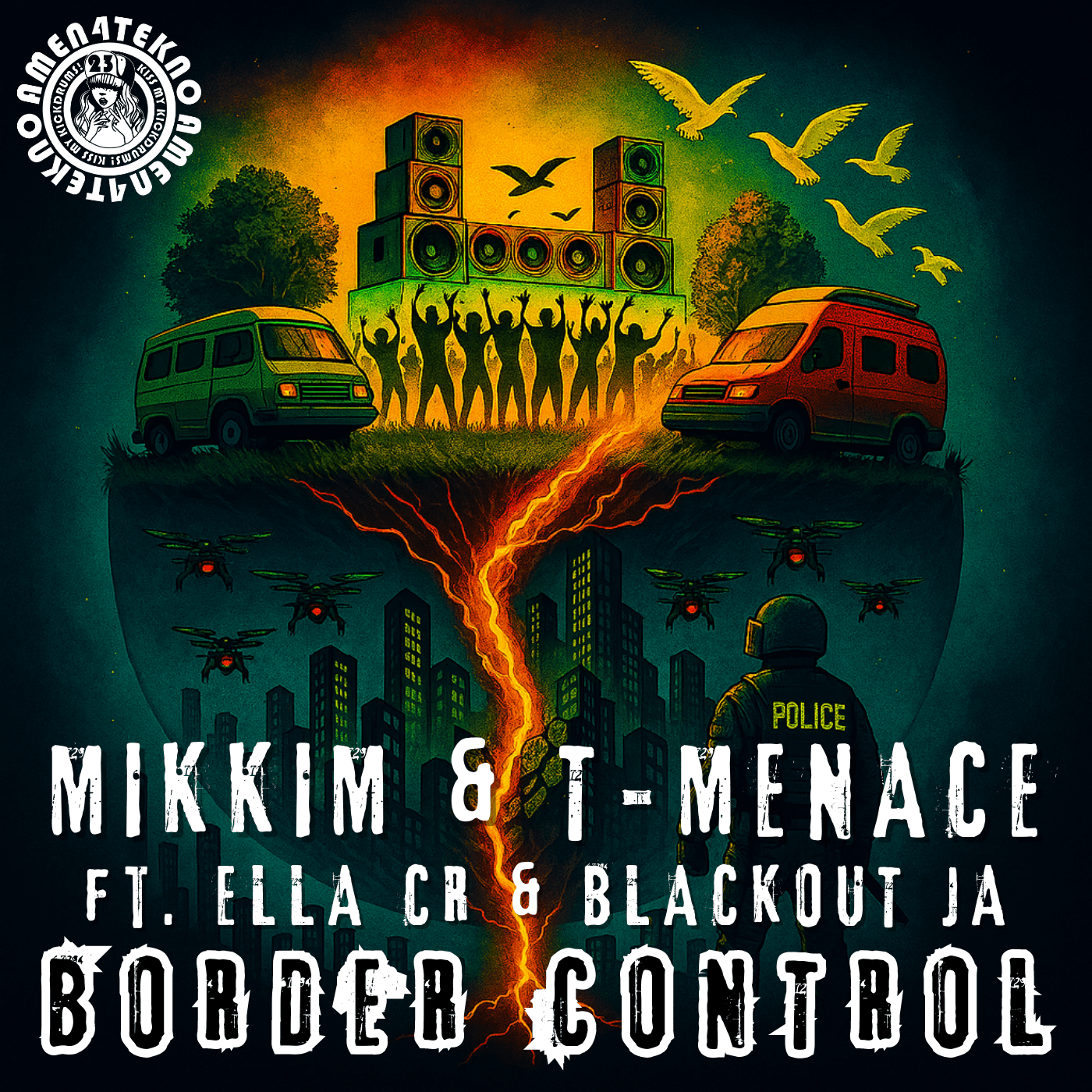 Border Control - MikkiM and T-Menace ft. Ella CR and Blackout JA
