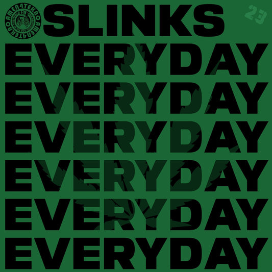 Everyday - Slinks