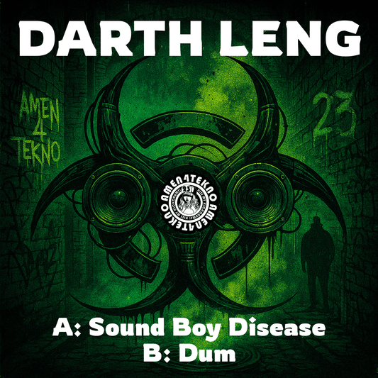 Soundboy Disease/Dum - Darth Leng