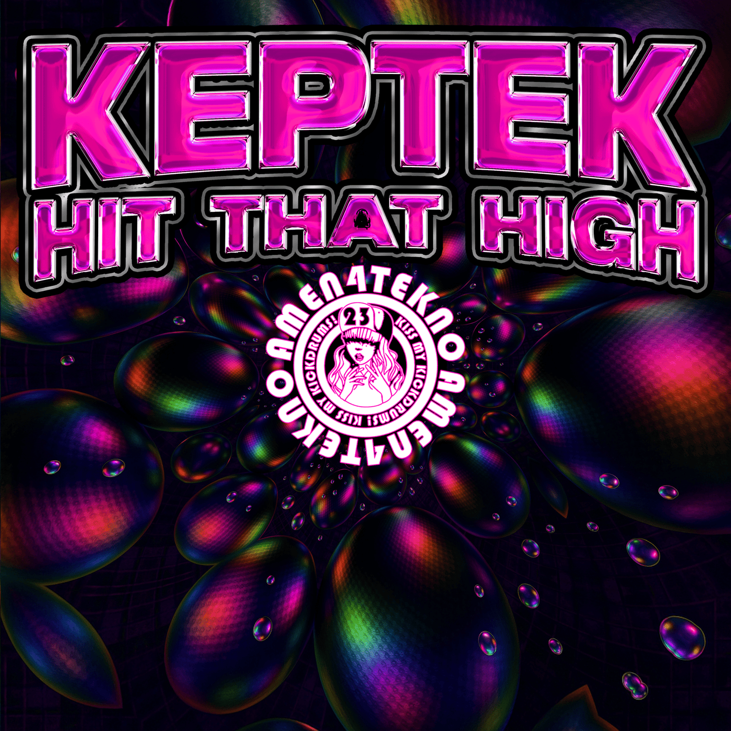 Hit That High - Keptek