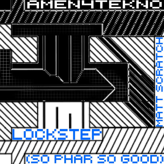 Lockstep (So Phar So Good) - Matt Scratch