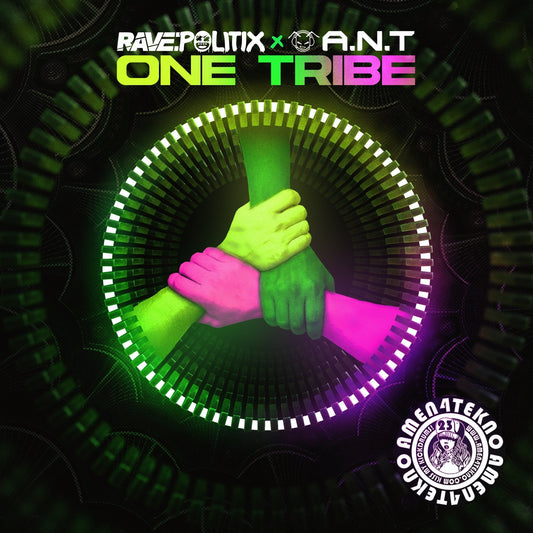 One Tribe - A.N.T and Rave:Politix