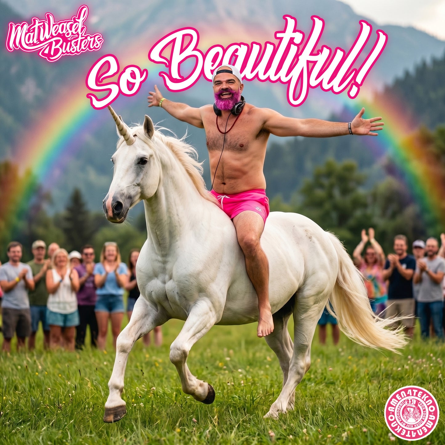 So Beautiful - Mat Weasel Busters