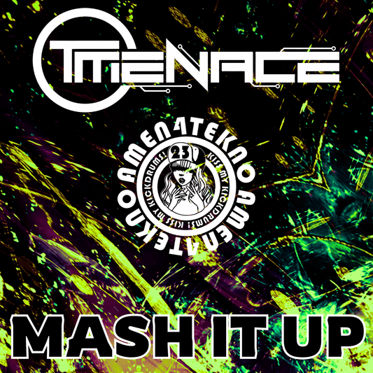 Mash It Up - T-Menace