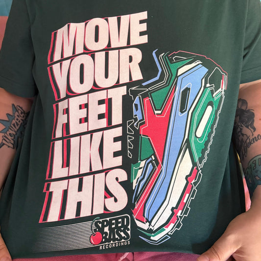 Speedbass Recordings Move Your Feet Like This T-Shirt