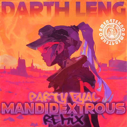 Party Gyal (Mandidextrous Remix) - Darth Leng