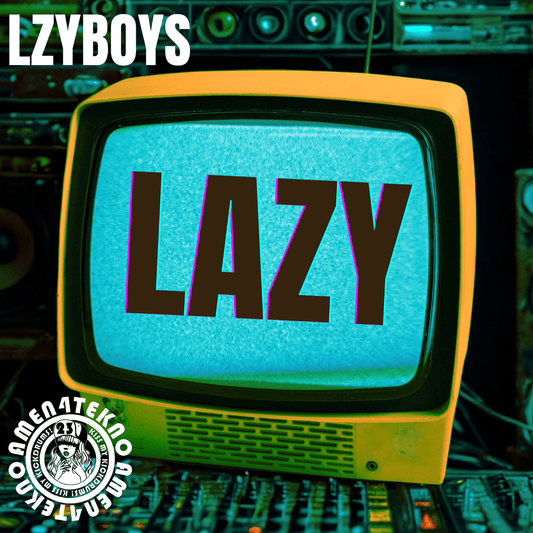 Lazy - LzyBoys