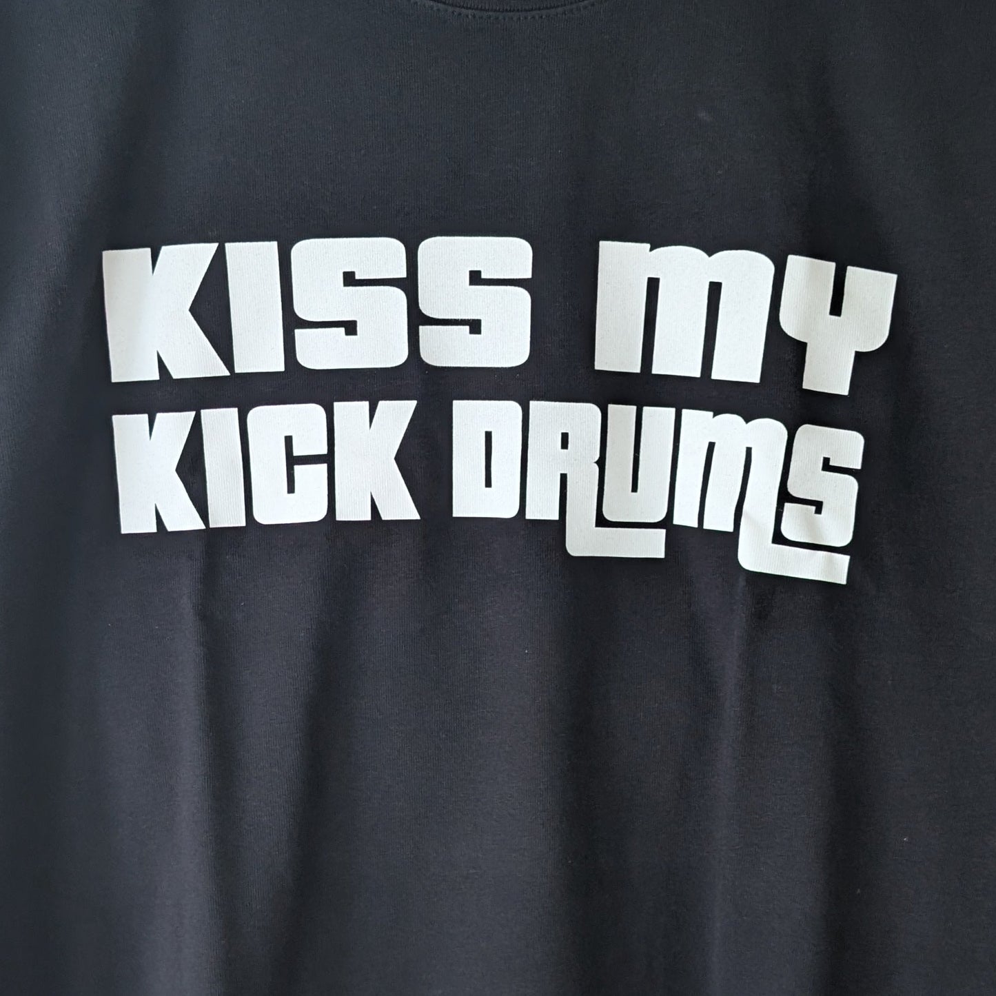 KISS MY KICKDRUMS Memorial Tshirt